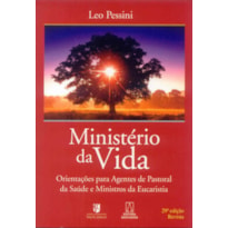 MINISTERIO DA VIDA - ORIENTACOES PARA AGENTES DE ...