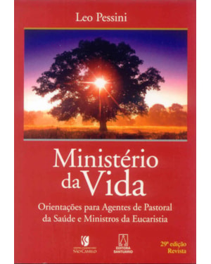MINISTERIO DA VIDA - ORIENTACOES PARA AGENTES DE ...