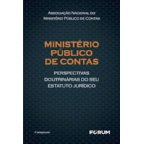 Ministério público de contas: perspectivas doutrinárias do seu estatuto jurídico