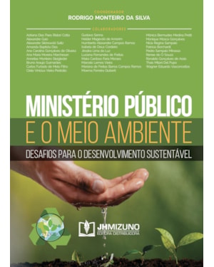 MINISTERIO PUBLICO E O MEIO AMBIENTE