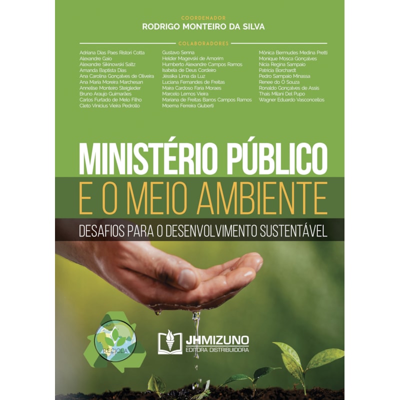 MINISTERIO PUBLICO E O MEIO AMBIENTE