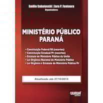 MINISTÉRIO PÚBLICO - PARANÁ - ATUALIZADO ATÉ 27/10/2014