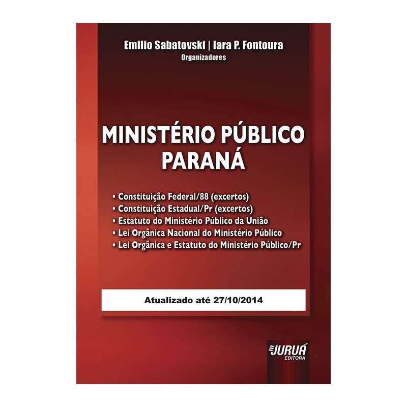 MINISTÉRIO PÚBLICO - PARANÁ - ATUALIZADO ATÉ 27/10/2014