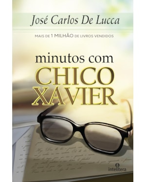 MINUTOS COM CHICO XAVIER
