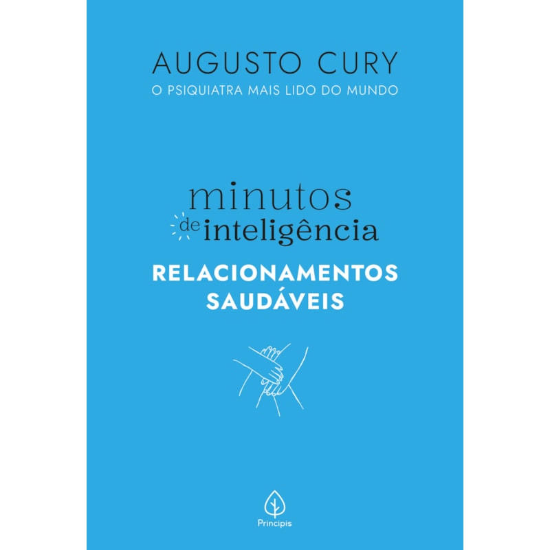 MINUTOS DE INTELIGÊNCIA: RELACIONAMENTOS SAUDÁVEIS