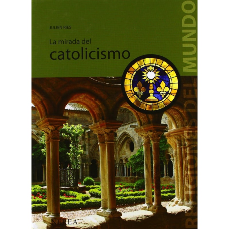 MIRADA DEL CATOLICISMO, LA - 1ª