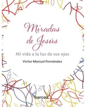 MIRADAS DE JESUS