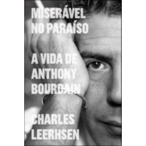 Miserável no paraíso