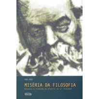 MISÉRIA DA FILOSOFIA - RESPOSTA À FILOSOFIA DA MISÉRIA DO SR. PROUDHON