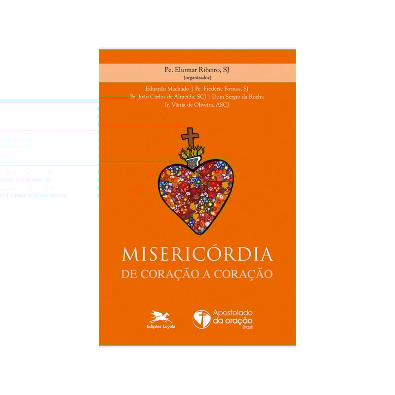 MISERICÓRDIA: DE CORAÇÃO A CORAÇÃO