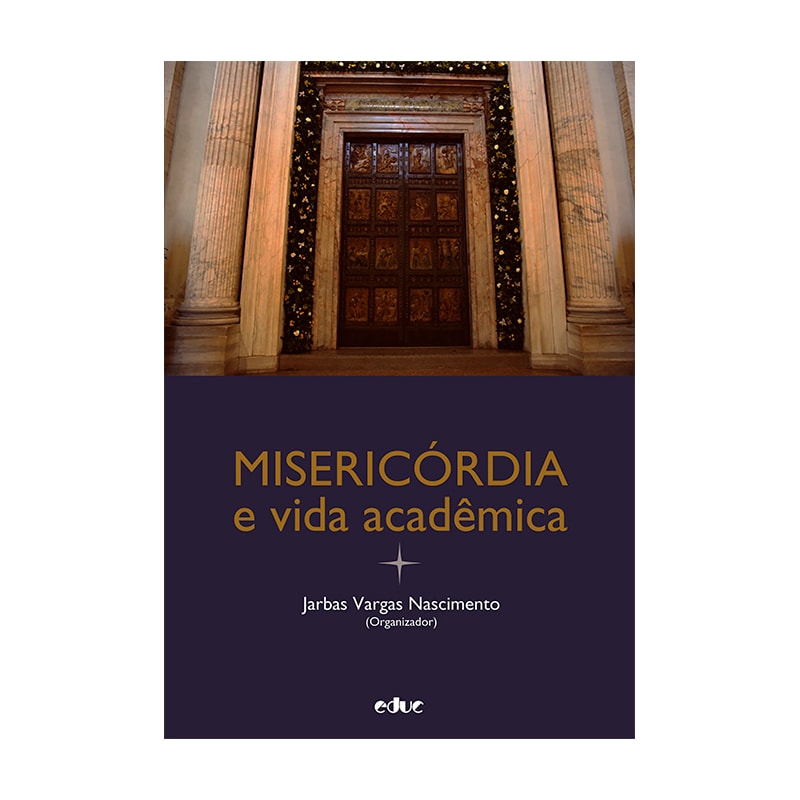 MISERICÓRDIA E VIDA ACADÊMICA
