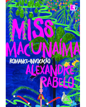 MISS MACUNAÍMA