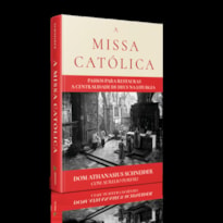 MISSA CATÓLICA, A