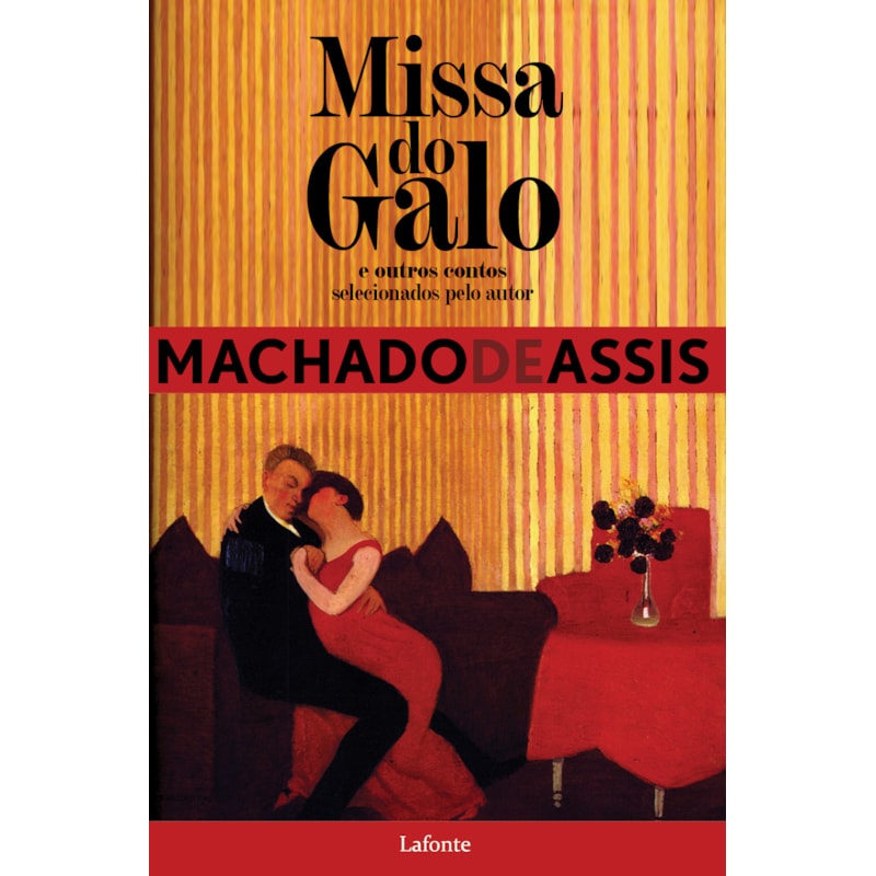 MISSA DO GALO E OUTROS CONTOS