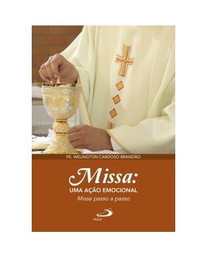 Missa: uma ação emocional