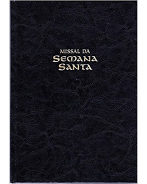 MISSAL DA SEMANA SANTA