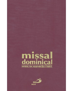 Missal dominical da assembleia cristã - Encadernado: missal da assembleia cristã