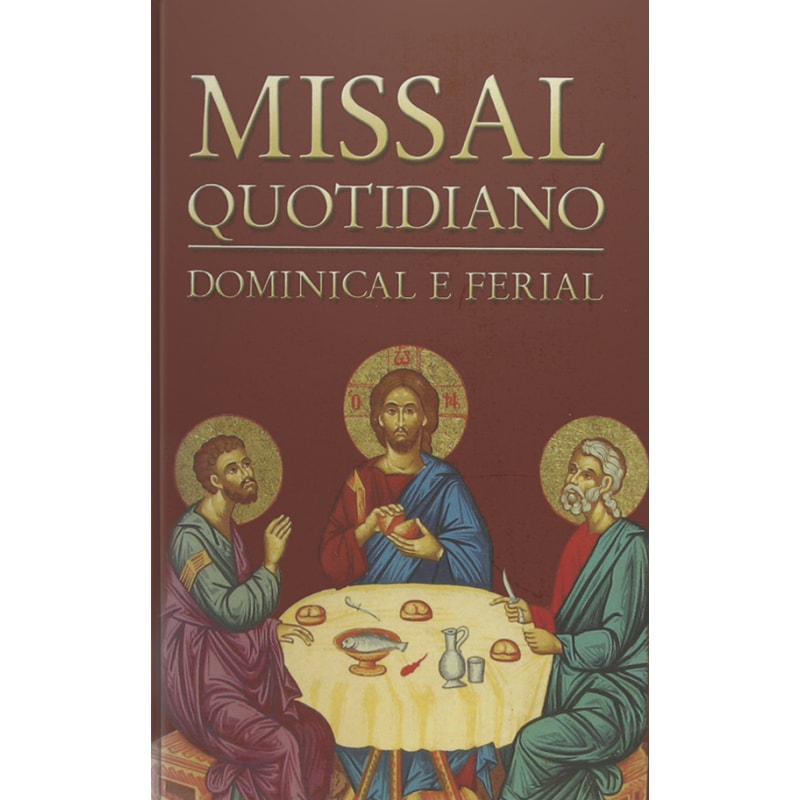 MISSAL QUOTIDIANO - DOMINICAL E FERIAL