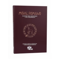 Missal Romano: Cantos Dos Ministros e da Assembleia
