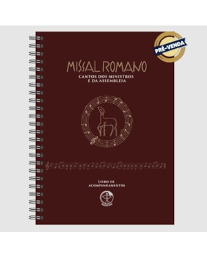 Missal romano: cantos dos ministros e da assembleia: livro de acompanhamentos