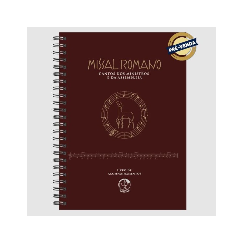 MISSAL ROMANO: CANTOS DOS MINISTROS E DA ASSEMBLEIA - LIVRO DE ACOMPANHAMENTOS