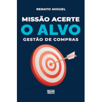 MISSÃO ACERTE O ALVO: GESTÃO DE COMPRAS