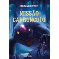 Missão carbúnculo