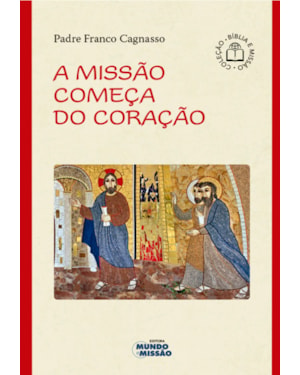 MISSAO COMECA NO CORACAO