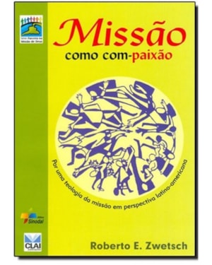 MISSAO COMO COM PAIXAO - 1ª