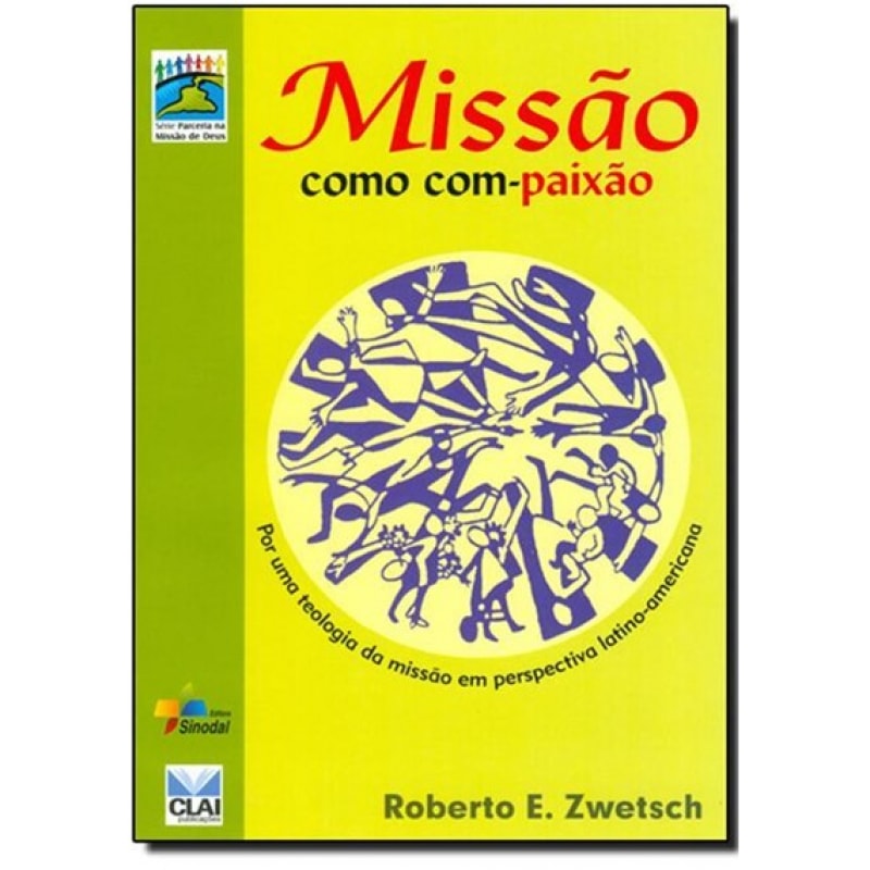 MISSAO COMO COM PAIXAO - 1ª