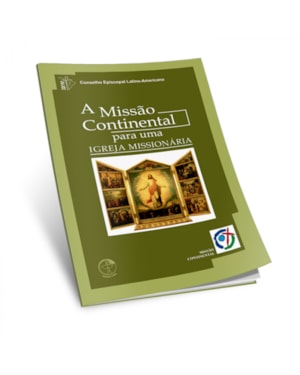 MISSAO CONTINENTAL, A - PARA UMA IGREJA MISSIONARIA - 1