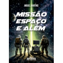 MISSÃO ESPAÇO E ALÉM
