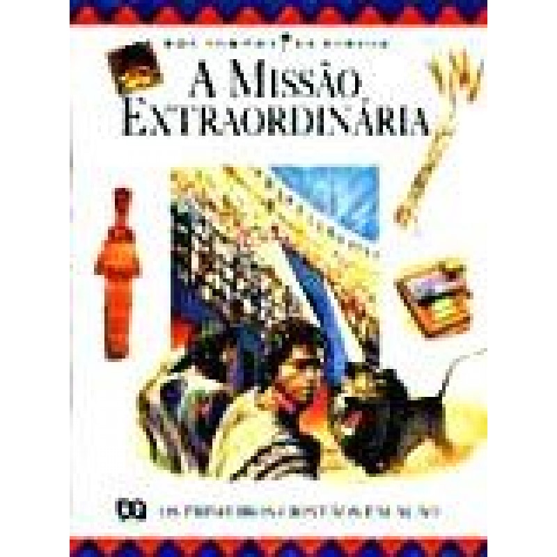 MISSAO EXTRAODINARIA, A - 1ª