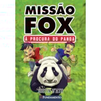 MISSÃO FOX 02 - À PROCURA DO PANDA