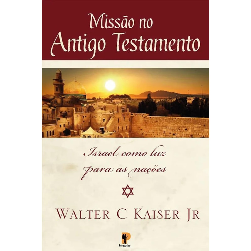 MISSÃO NO ANTIGO TESTAMENTO