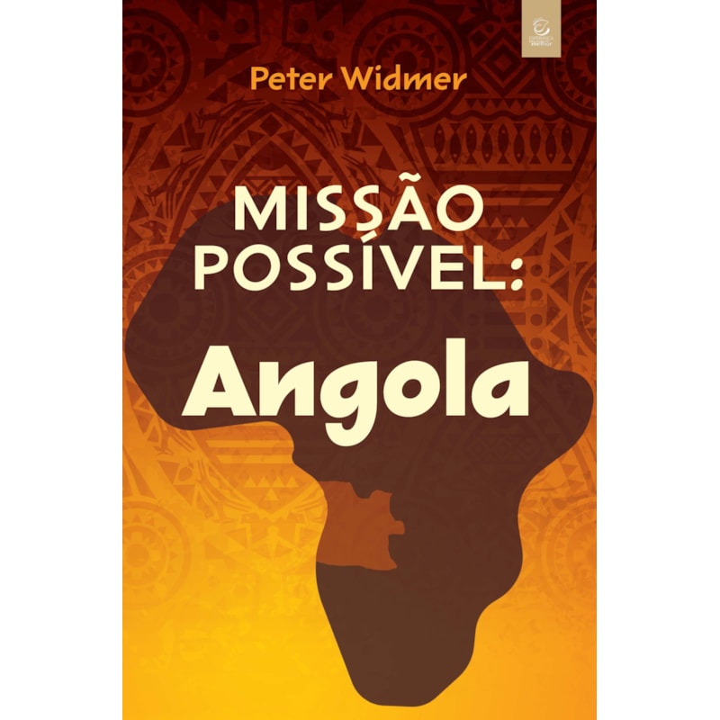 Missão possível: Angola: Um modelo inovador de parceria transcultural para missões mundiais