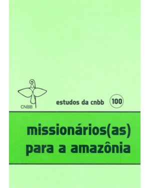 Missionários(as) para a Amazônia
