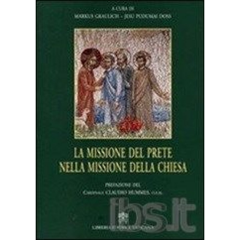 MISSIONE DEL PRETE NELLA MISSIONE DELLA CHIESA, LA