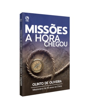 MISSÕES A HORA CHEGOU