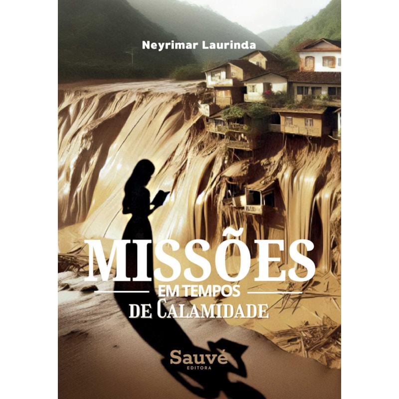 MISSÕES EM TEMPOS DE CALAMIDADE