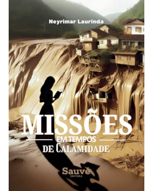 MISSÕES EM TEMPOS DE CALAMIDADE