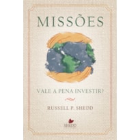 MISSÕES- VALE A PENA INVESTIR? - CAPA NOVA