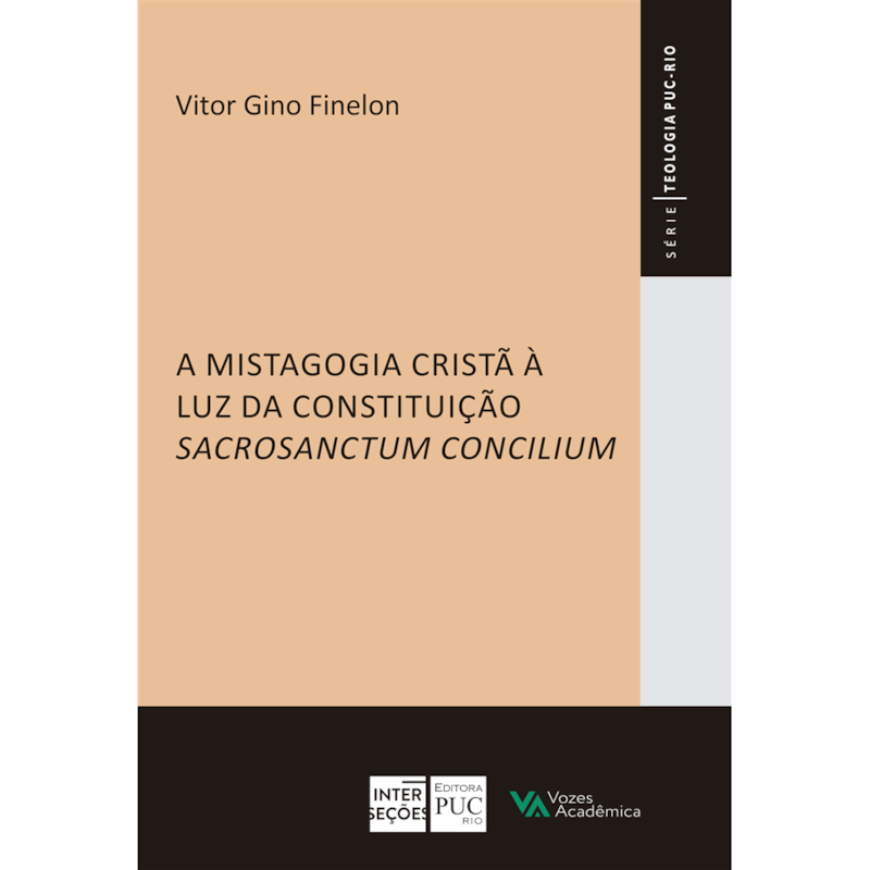 MISTAGOGIA CRISTÃ À LUZ DA CONSTITUIÇÃO SACROSANCTUM