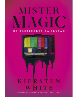 MISTER MAGIC: OS BASTIDORES DA ILUSÃO