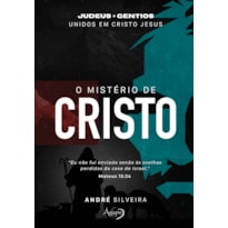 MISTÉRIO DE CRISTO MISTÉRIO DE CRISTO