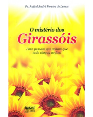 MISTERIO DOS GIRASSOIS, O