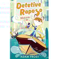 MISTÉRIO NO AR: DETETIVE RAPOSO