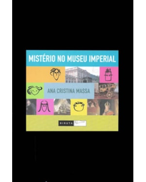 MISTÉRIO NO MUSEU IMPERIAL