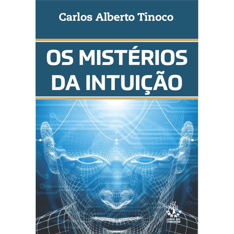 MISTÉRIOS DA INTUIÇÃO