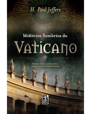 MISTÉRIOS SOMBRIOS DO VATICANO